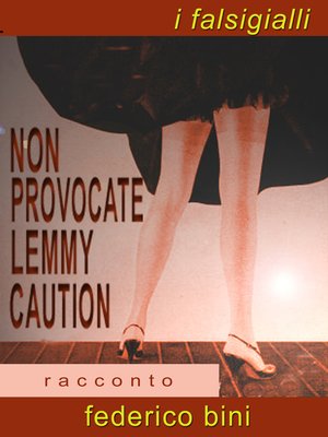 cover image of Non provocate Lemmy Caution